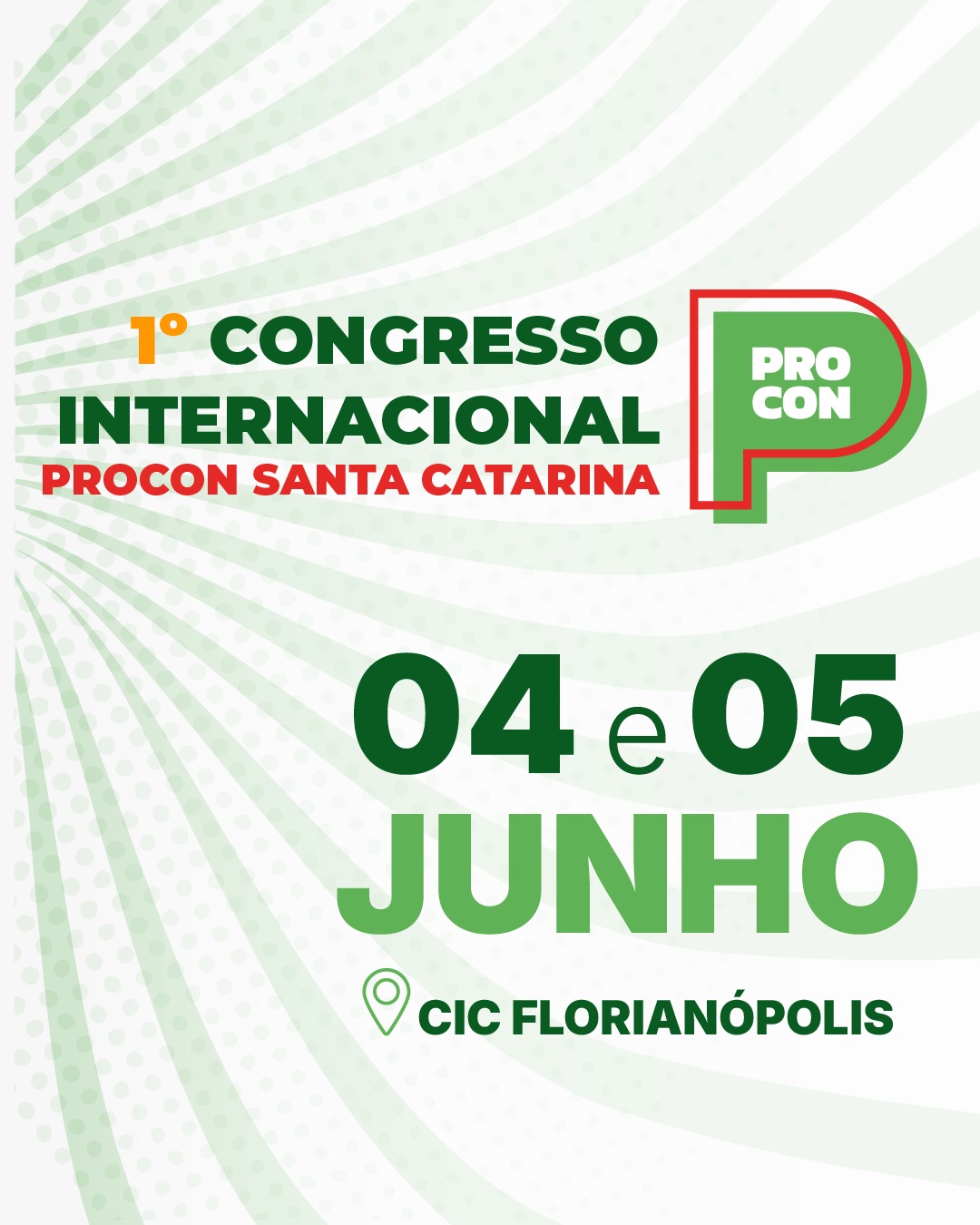 Congresso Internacional do Procon SC será realizado dias 4 e 5 de junho