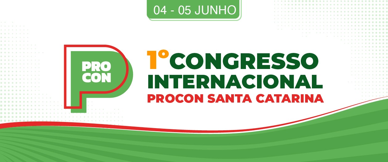 Procon SC promove Congresso Internacional em Florianópolis